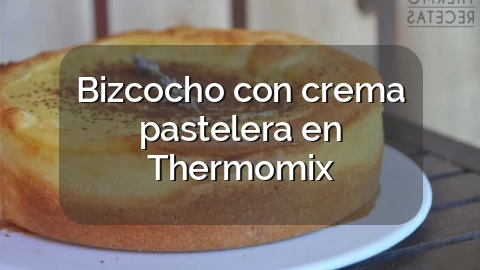Bizcocho con crema pastelera en Thermomix